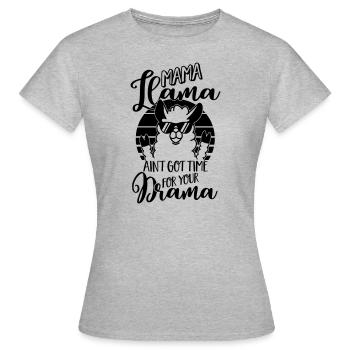 Mama Llama ain't got time for your Drama - Mutter - Women's T-Shirt - heather grey - Front - AI Model Female 172 dark (172cm)
