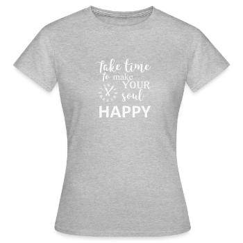 Prenez le temps de rendre votre âme heureuse - T-shirt Femme - gris chiné - Devant - AI Model Female 172 dark (172cm)