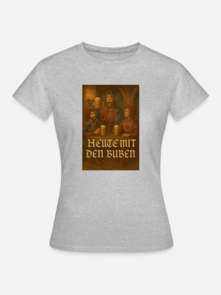 Heute mit den Buben - Frauen T-Shirt - Grau meliert