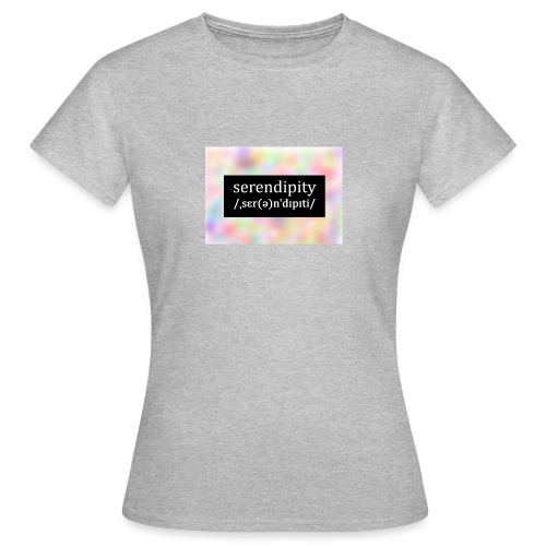 Serendipity - Women's T-Shirt