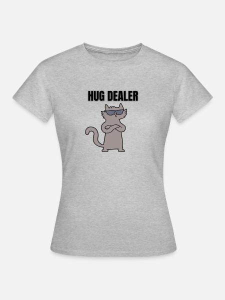 HUG DEALER KATZE - Frauen T-Shirt - Grau meliert