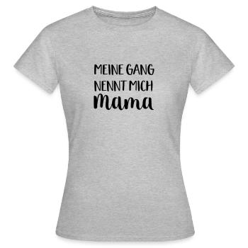 Mama - Frauen T-Shirt - Grau meliert - Vorne - AI Model Female 172 dark (172cm)