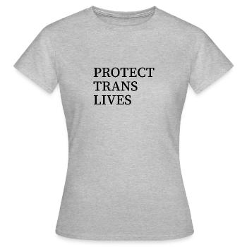 Protéger les vies trans - T-shirt Femme - gris chiné - Devant - AI Model Female 172 dark (172cm)