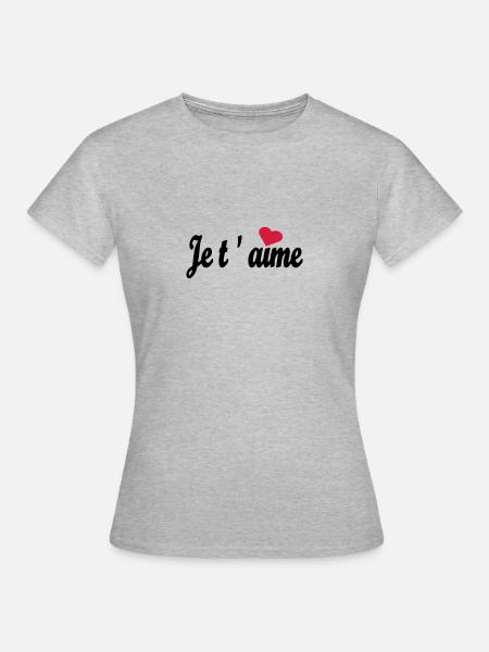 je t `aime - T-shirt Femme - gris chiné