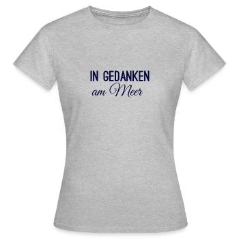 In Gedanken am Meer - Frauen T-Shirt - Grau meliert - Vorne - AI Model Female 172 dark (172cm)