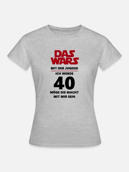 40 Geburtstag - Frauen T-Shirt - Grau meliert