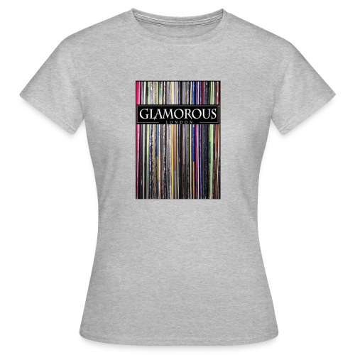 Glamorous Records - Women's T-Shirt