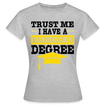 Bachelor Abschluss Uni Feier Absolvent Absolviert - Frauen T-Shirt - Grau meliert - Vorne - AI Model Female 172 dark (172cm)