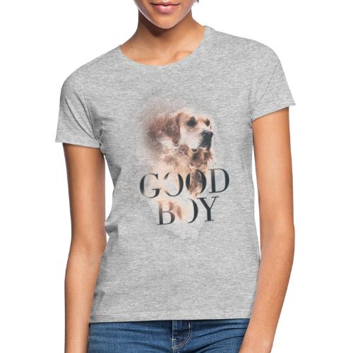 Good Boy, Hund - Frauen T-Shirt