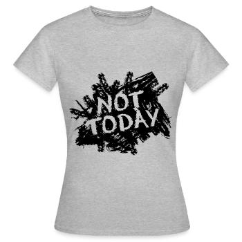 Not today, pas aujourd'hui, pas envie ! - T-shirt Femme - gris chiné - Devant - AI Model Female 172 dark (172cm)