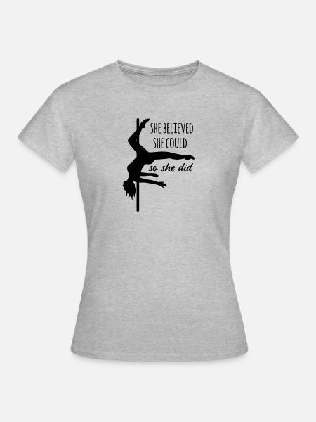 Poledance Trick Scorpio mit Zitat "She believed" - Frauen T-Shirt - Grau meliert