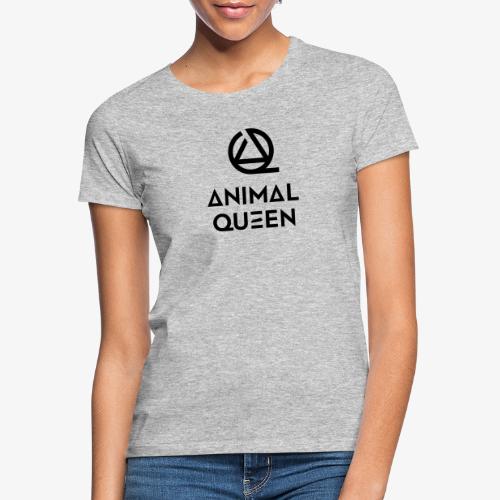 Animal Queen - Frauen T-Shirt
