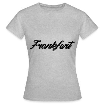 Francfort montre ta patrie au monde - T-shirt Femme - gris chiné - Devant - AI Model Female 172 dark (172cm)