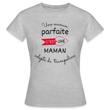 maman parfaite, maman adepte de trampoline - T-shirt Femme - gris chiné - Devant - AI Model Female 172 dark (172cm)
