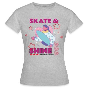 Skate & Shine Skate to create Skating - Frauen T-Shirt - Grau meliert - Vorne - AI Model Female 172 dark (172cm)