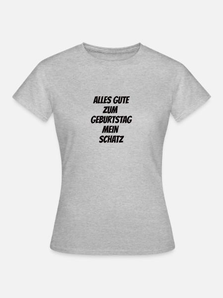 Geburtstags Spruch für eure Liebsten! - Frauen T-Shirt - Grau meliert
