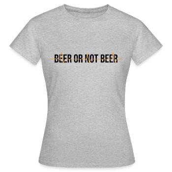 BIÈRE OU PAS BIÈRE II - T-shirt Femme - gris chiné - Devant - AI Model Female 172 dark (172cm)