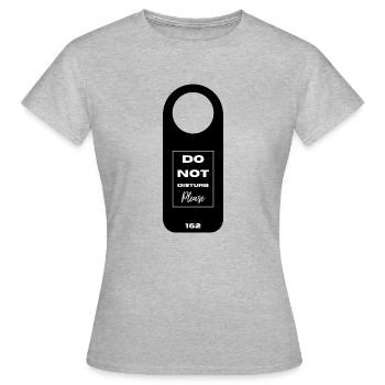 Do Not Disturb - Women's T-Shirt - heather grey - Front - AI Model Female 172 dark (172cm)