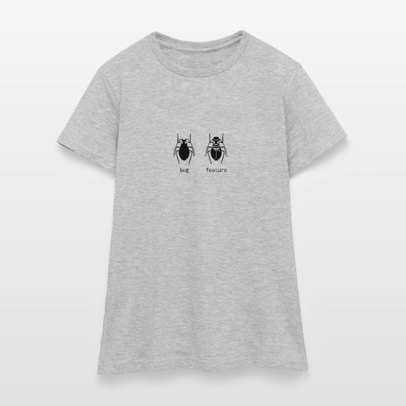 Bug oder Feature Frauen T-Shirt