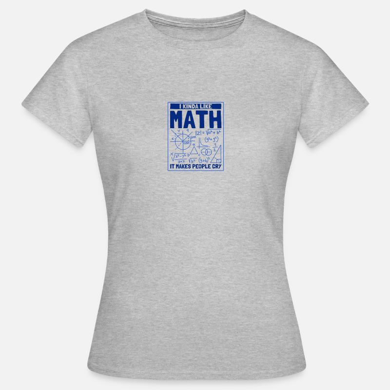 Matematica Matematica Scienza Matematica Dono - Maglietta da donna - grigio melange