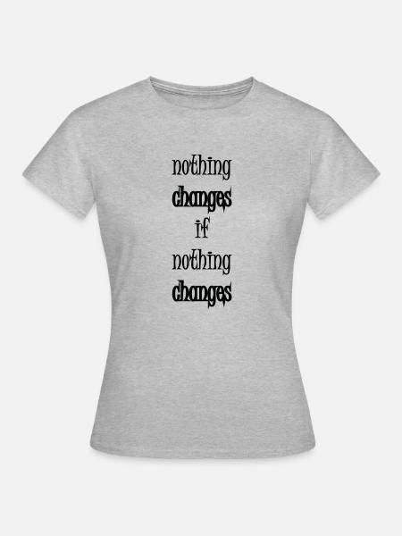 Changes - Frauen T-Shirt - Grau meliert