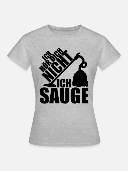 Ich hör dich nicht ich sauge Hausfrau Frau T-Shirt - Frauen T-Shirt - Grau meliert