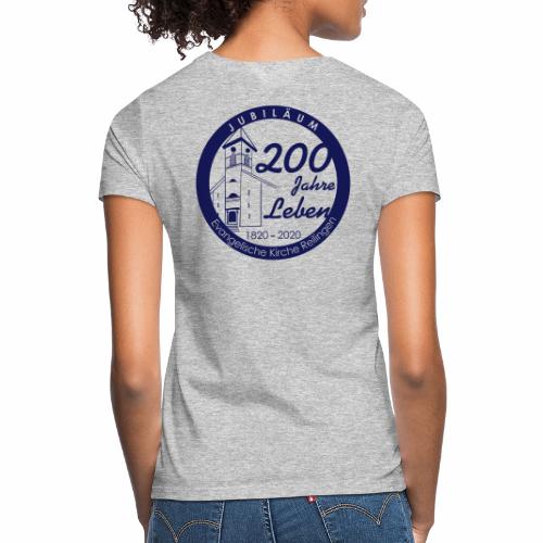 200Jahre-einfarbig - Frauen T-Shirt