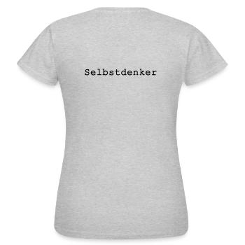 Selbstdenker - Frauen T-Shirt - Grau meliert - Hinten - AI Model Female 172 dark (172cm)
