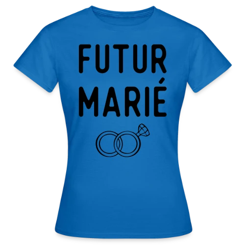 T-shirt Futur Marié EVG : L'Avant-Mariage Festif ! - T-shirt Femme