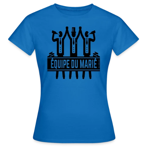 T-shirt EVG Équipe du Marié : La Fête Inoubliable - T-shirt Femme