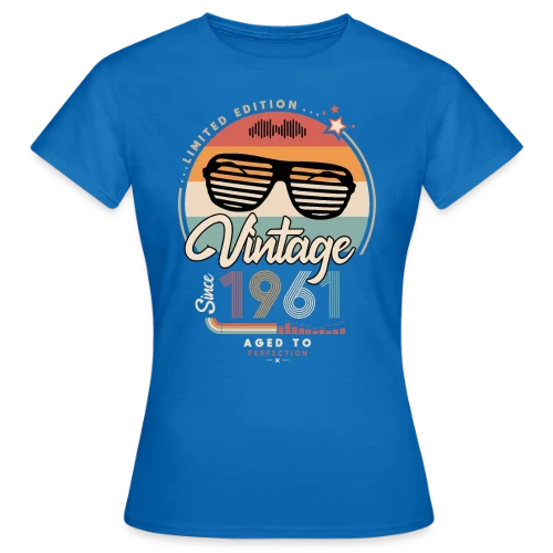 Vintage Depuis 1961 : L'Original - T-shirt Femme