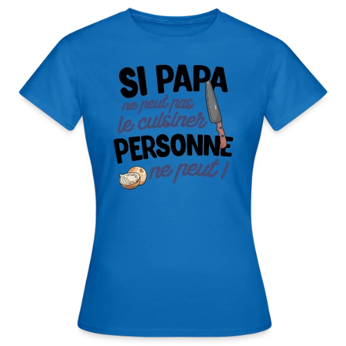 Papa Cuisinier - Le Maître des Fourneaux - T-shirt Femme