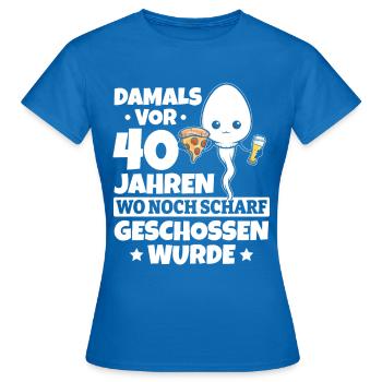 Damals Vor 40 Jahre 40 Jahrestag Lustig 40. - Frauen T-Shirt - Royalblau - Vorne - AI Model Female 172 dark (172cm)