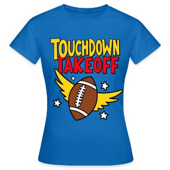 Touchdown Takeoff – Football avec des ailes - T-shirt Femme - bleu royal - Devant - AI Model Female 172 dark (172cm)
