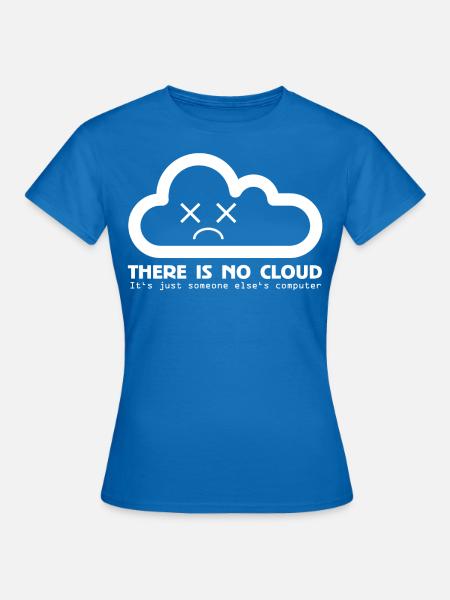 Cloud witz computer nerd informatik geek - Frauen T-Shirt - Royalblau