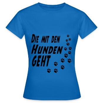 Die mit den Hunden geht - Frauen T-Shirt - Royalblau - Vorne - AI Model Female 172 dark (172cm)