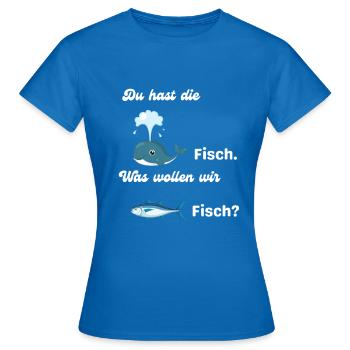 Kinder - Du hast die Walfisch was wollen wir Lusti - Frauen T-Shirt - Royalblau - Vorne - AI Model Female 172 dark (172cm)