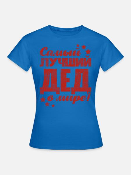 Bester Opa der Welt Spruch auf Russisch Outfit - Frauen T-Shirt - Royalblau