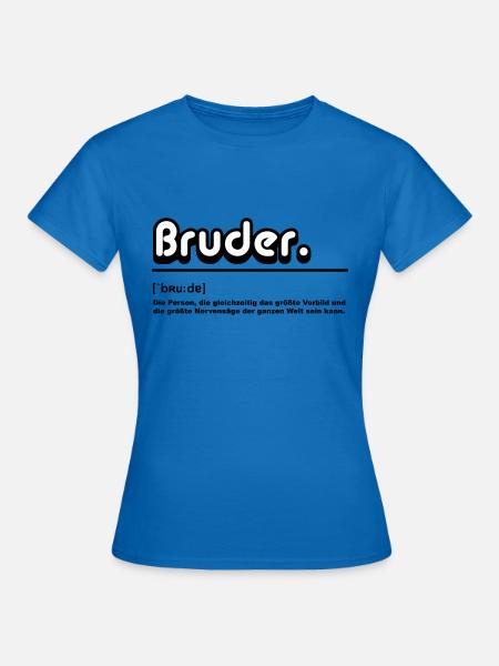 frère frère frères et sœurs famille - T-shirt Femme - bleu royal
