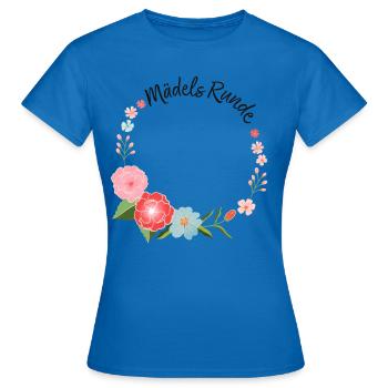 Mädels-Runde - Frauen T-Shirt - Royalblau - Vorne - AI Model Female 172 dark (172cm)