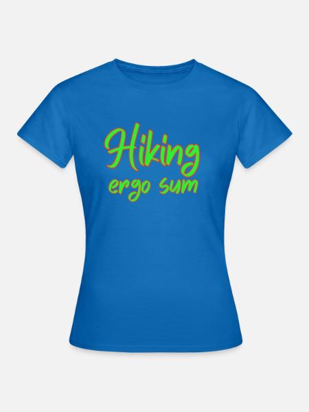 Wandern ergo Summe - Frauen T-Shirt - Royalblau