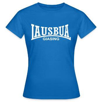 Lausbua Giasing - Frauen T-Shirt - Royalblau - Vorne - AI Model Female 172 dark (172cm)