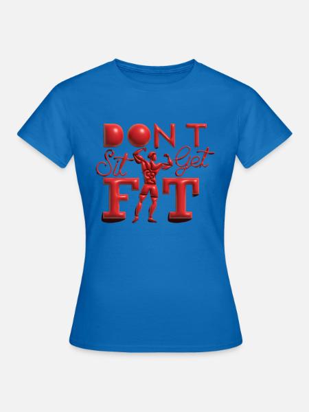 Fit bleiben - Frauen T-Shirt - Royalblau