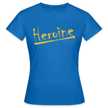 Heroine is a girl hero - Women's T-Shirt - royal blue - Front - AI Model Female 172 dark (172cm)