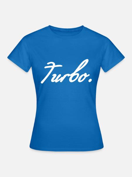 Turbo weis - Frauen T-Shirt - Royalblau