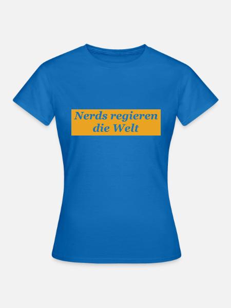 Nerds regieren transparente Schrift - Frauen T-Shirt - Royalblau