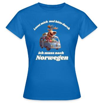 Lasst mich mal bitte durch ich muss nach norwegen - Frauen T-Shirt - Royalblau - Vorne - AI Model Female 172 dark (172cm)
