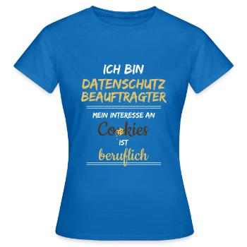 Lustig Datenschützer berufliche Cookies - Frauen T-Shirt - Royalblau - Vorne - AI Model Female 172 dark (172cm)