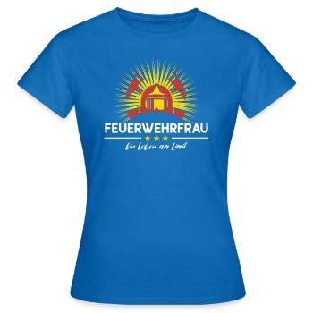 Feuerwehr Frauen Leben am Limit Feuerwehrfrau FFW - Frauen T-Shirt - Royalblau - Vorne - AI Model Female 172 dark (172cm)