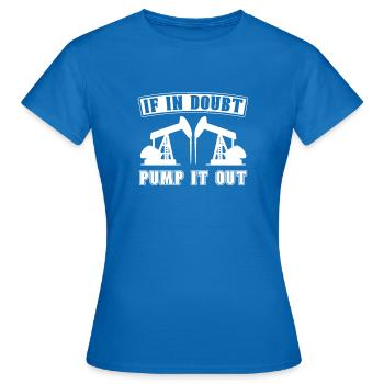 Ölfeld Bohrinsel Pumps - Frauen T-Shirt - Royalblau - Vorne - AI Model Female 172 dark (172cm)